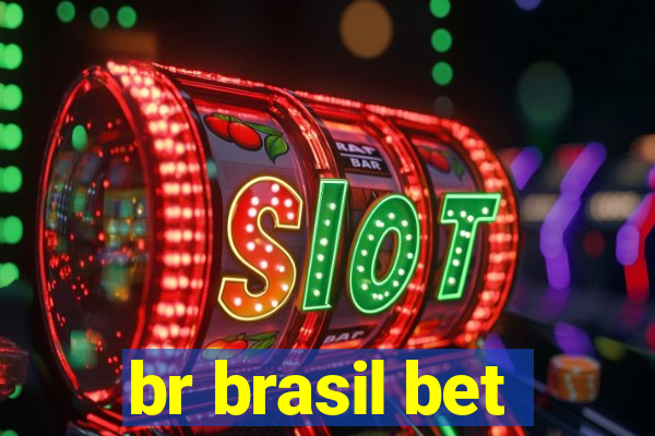 br brasil bet